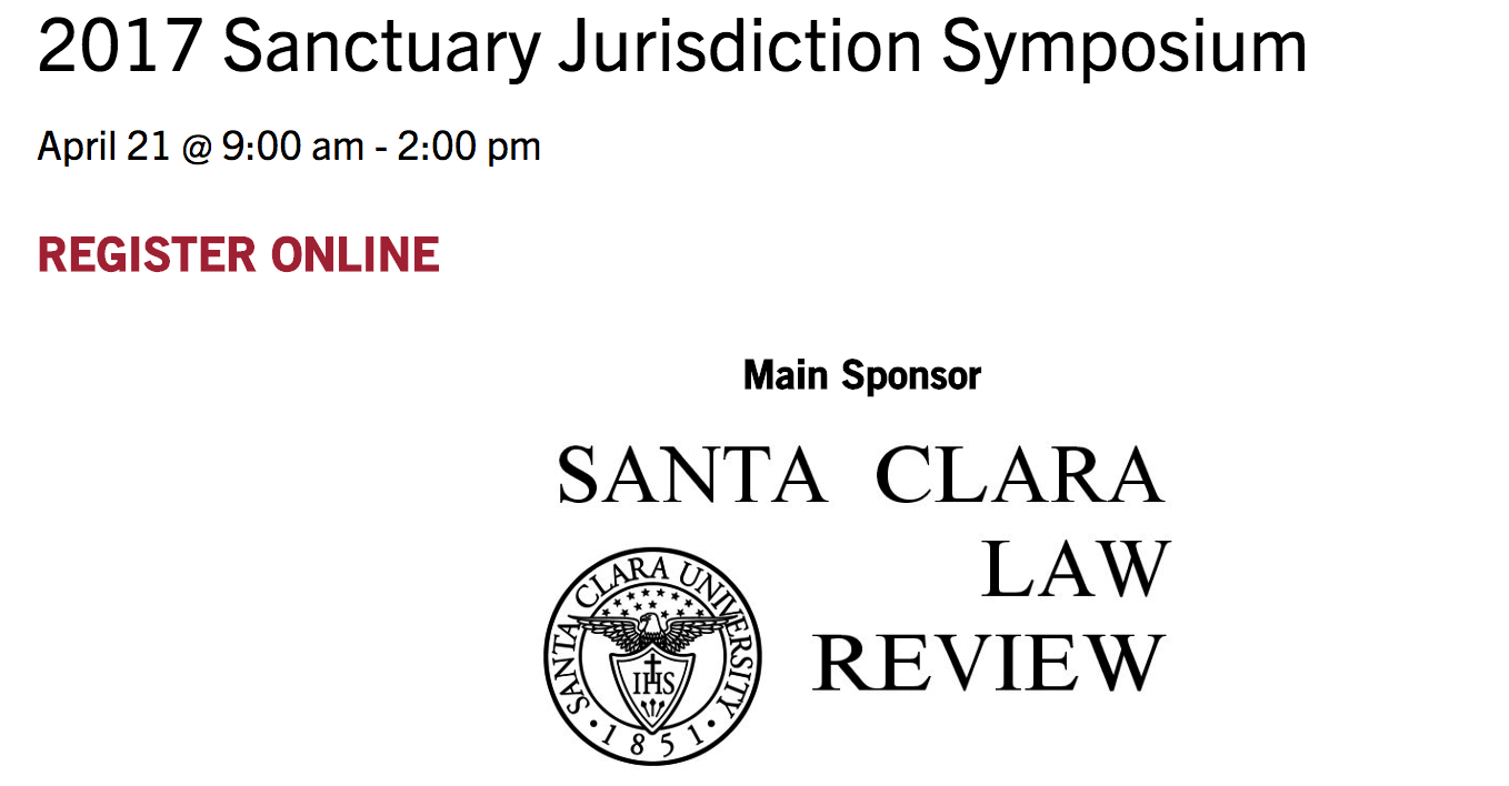 Santa Clara Law Review Symposium on Sanctuary Jurisdictions Josh